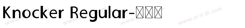 Knocker Regular字体转换